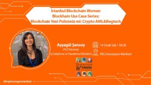 BTC Piyasası: Istanbul Blockchain Women platformunun Ocak ayı buluşması yarın 3